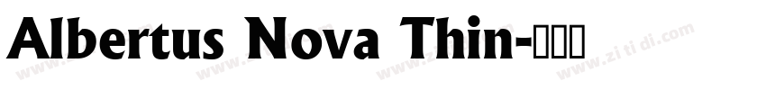 Albertus Nova Thin字体转换